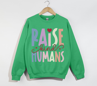 Load image into Gallery viewer, Raise Kind Humans -  Sweatshirt
