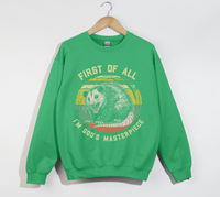 Load image into Gallery viewer, First Of All, I&#39;m God&#39;s Masterpiece - Sweatshirt
