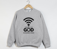 Load image into Gallery viewer, Connect To God, The Password Is Prayer - Christian Sweatshirt
