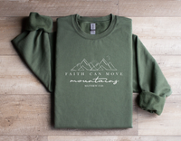 Load image into Gallery viewer, Faith Can Move Mountains - Sweatshirt

