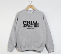 Load image into Gallery viewer, Chill, God’s Got This - Christian Sweatshirt