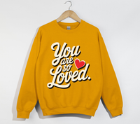 Load image into Gallery viewer, You Are So Loved - Women&#39;s Christian Sweatshirt
