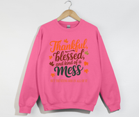 Load image into Gallery viewer, Thankful, Blessed And Kind Of A Mess - Christian Sweatshirt