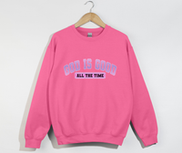 Load image into Gallery viewer, God Is Good All The Time - Sweatshirt
