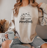 Load image into Gallery viewer, Faith Can Move Mountains - Sweatshirt
