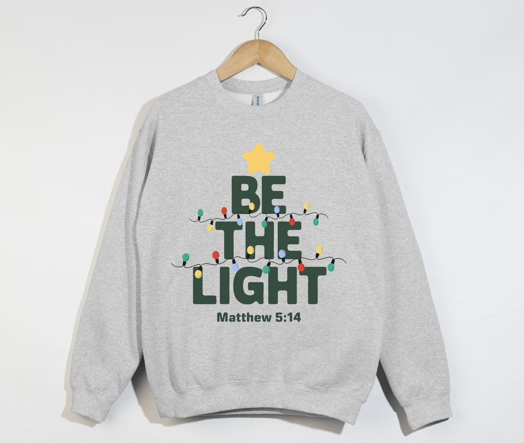 Be The Light - Christmas Sweatshirt