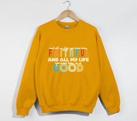 Load image into Gallery viewer, Faithful And Good - Goodness Of God Lyrics Sweatshirt
