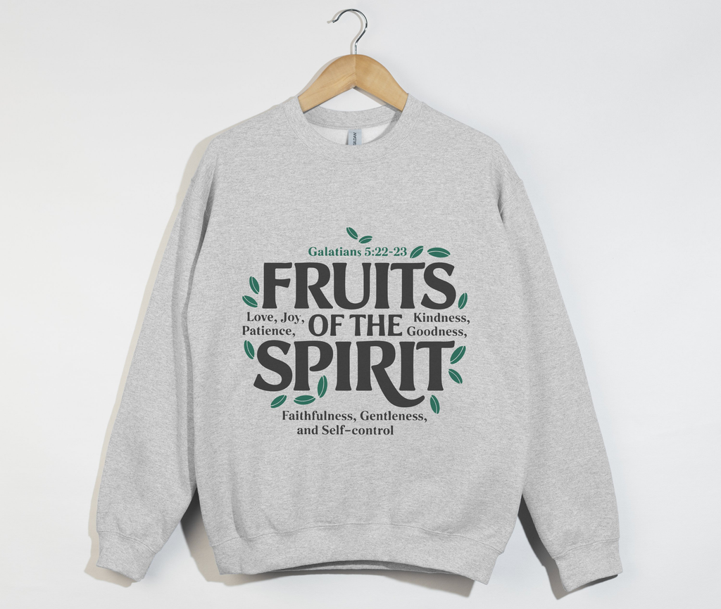 Fruits Of The Spirit - Sweatshirt