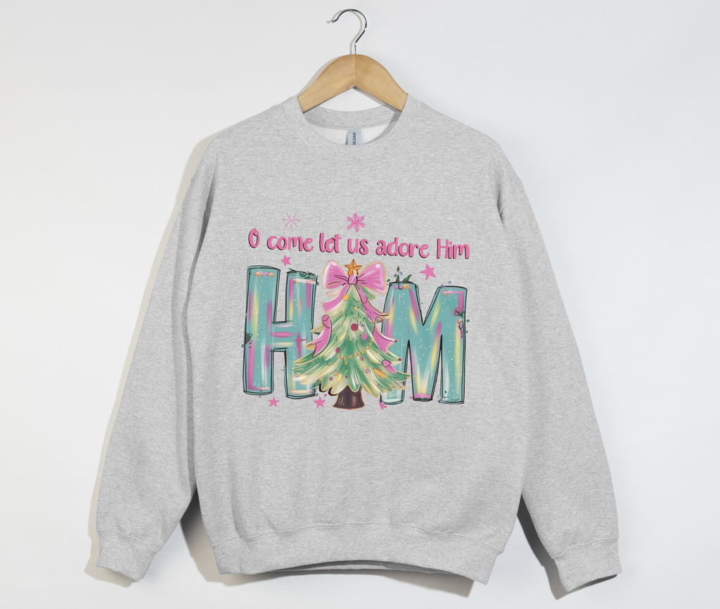 Oh Come Let Us Adore Him - Christmas Sweatshirt