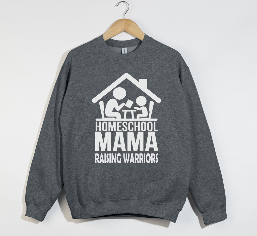 Homeschool Mama Raising Warriors - Sweatshirt