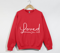 Load image into Gallery viewer, Loved - John 3:16 Christian Sweatshirt
