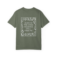 Load image into Gallery viewer, Even In The Chaos His Grace Still Finds Me Shirt - Christian Woman Shirt