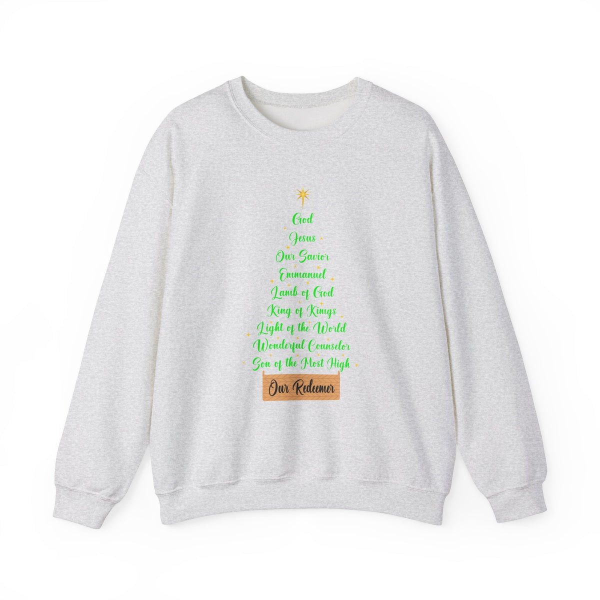 Jesus Names Our Redeemer - Christmas Sweatshirt