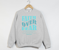 Load image into Gallery viewer, Faith Over Fear -  Christian Sweatshirt
