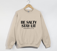 Load image into Gallery viewer, Be Salty Stay Lit - Christian Sweatshirt
