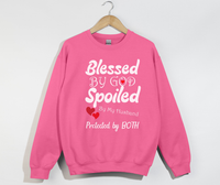 Load image into Gallery viewer, Blessed By God, Spoiled By My Husband - Wife Sweatshirt
