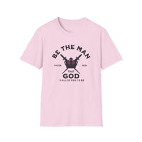 Load image into Gallery viewer, Be The Man That God Called You To Be - Christian Men Shirt