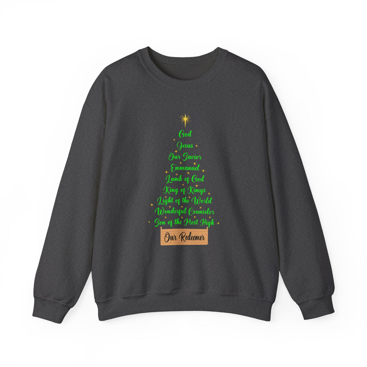 Jesus Names Our Redeemer - Christmas Sweatshirt