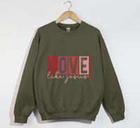 Load image into Gallery viewer, Love Like Jesus - Sweatshirt
