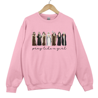 Load image into Gallery viewer, Pray Like a Girl - Catholic Women of Faith Sweatshirt
