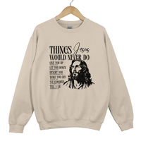 Load image into Gallery viewer, Things Jesus Would Never Do - Bible Inspired Sweatshirt