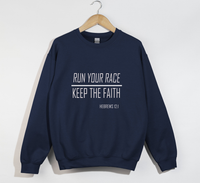 Load image into Gallery viewer, Run Your Race, Keep The Faith - Christian Sweatshirt