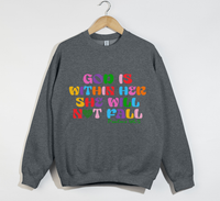 Load image into Gallery viewer, God Is Within Her, She Will Not Fall - Christian Sweatshirt

