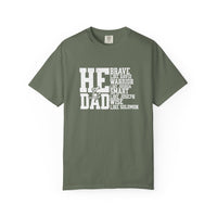 Load image into Gallery viewer, He Is Dad Father's Day T Shirt - Comfort Colors Men's Tee