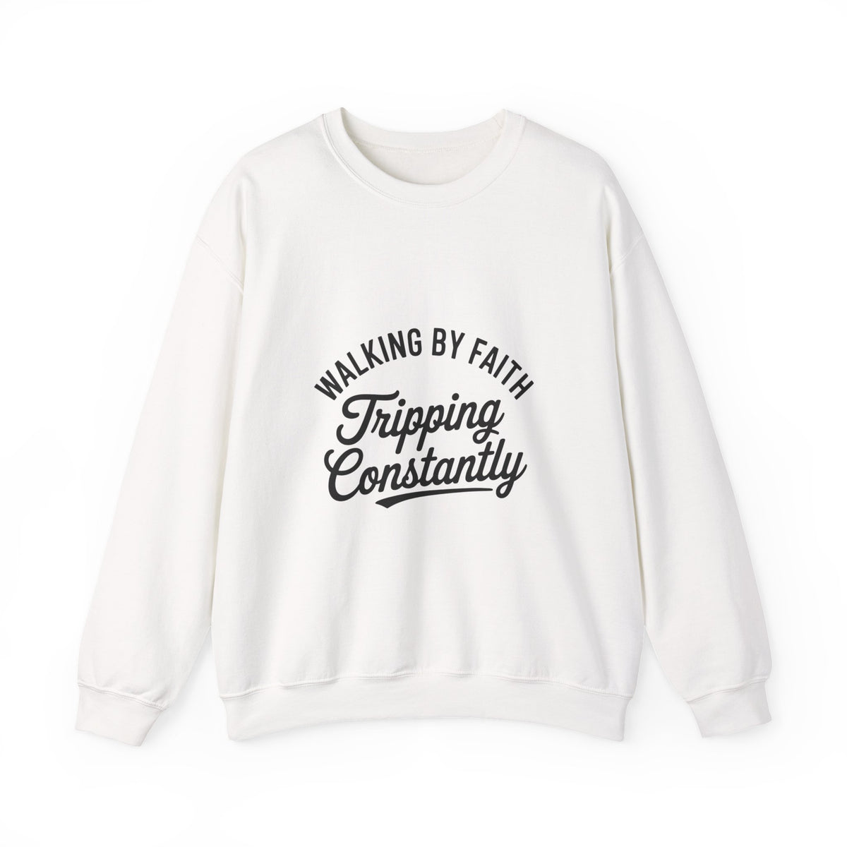 Walking by Faith - Tripping Constantly Light Sweatshirt