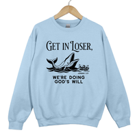 Load image into Gallery viewer, Get In Loser We're Doing God's Will, Jonah and the Whale, Christian Humor, Faith Shirt, Funny Bible Verse Gift