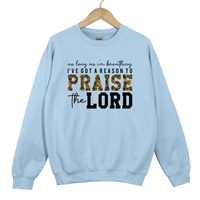 Load image into Gallery viewer, Christian Praise Sweatshirt, As Long As Im Breathing, Ive Got a Reason to Praise the Lord, Faith Shirt