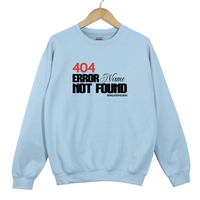 Load image into Gallery viewer, 404 Error Name Not Found Sweatshirt, Funny Christian Meme Crewneck, Revelation Bible Verse Shirt, Bold Faith Graphic Pullover