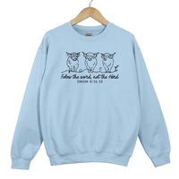 Load image into Gallery viewer, Follow The Word Not The Herd, Isaiah 8: 11-13, Worship Faith Jesus Shirt, Christian Cow Sweatshirt