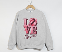 Load image into Gallery viewer, Love Like Jesus - Christian Sweatshirt
