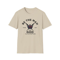 Load image into Gallery viewer, Be The Man That God Called You To Be - Christian Men Shirt