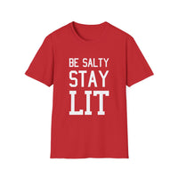 Load image into Gallery viewer, Be Salty - Stay Lit - Unisex Christian Shirt