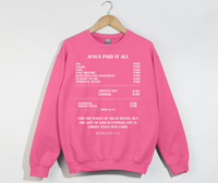 Load image into Gallery viewer, Jesus Paid It All, For The Wages Of Sin Is Death - Christian Sweatshirt
