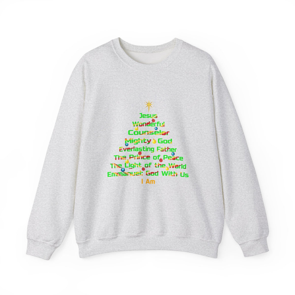 Wonderful Counselor The Prince of Peace - Christmas Sweatshirt