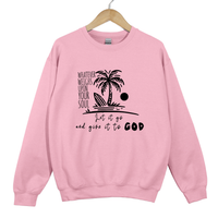 Load image into Gallery viewer, Let It Go And Give It To God, Christian Sweatshirt, Faith Based Gift, Inspirational Bible Verse Shirt