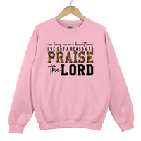 Load image into Gallery viewer, Christian Praise Sweatshirt, As Long As Im Breathing, Ive Got a Reason to Praise the Lord, Faith Shirt