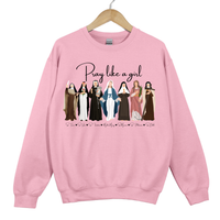 Load image into Gallery viewer, Pray Like a Girl - Catholic Women of Faith with names Unisex Sweatshirt