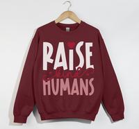 Load image into Gallery viewer, Raise Kind Humans - Sweatshirt
