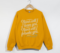 Load image into Gallery viewer, Never Will I Leave You Nor Forsake You - Sweatshirt
