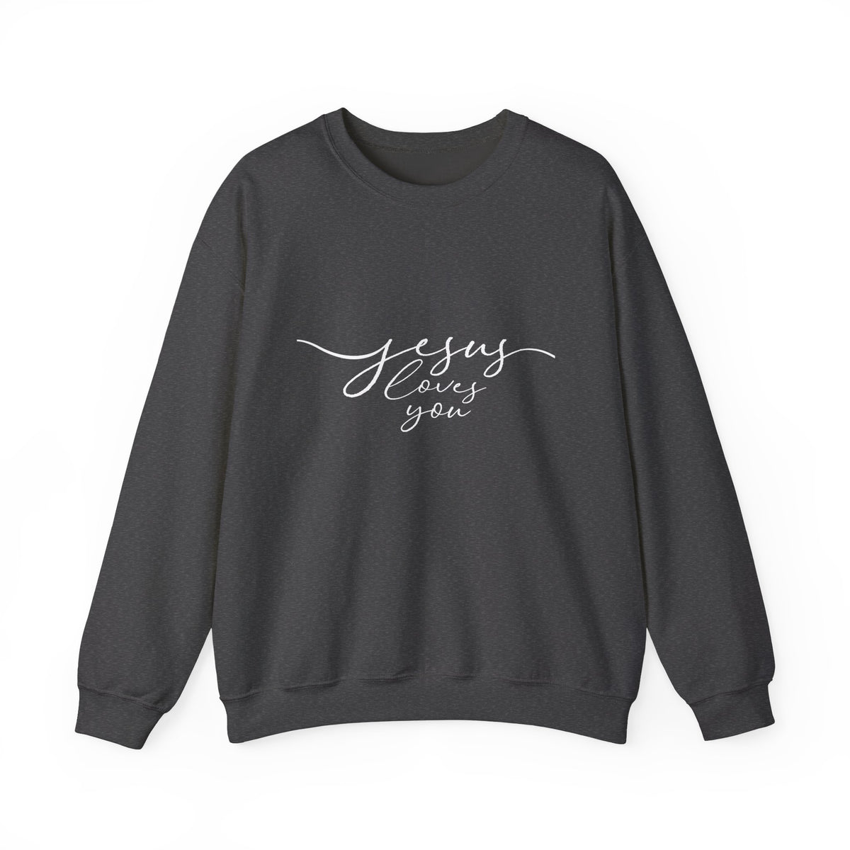 Jesus Loves You - Sweatshirt