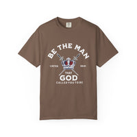 Load image into Gallery viewer, Be The Man That God Called You To Be Christian Men Shirt - Comfort Colors Tee