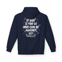 Load image into Gallery viewer, Christian Hoodie — "If God Is For Us Who Can Be Against Us" (Romans 8:31)