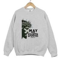 Load image into Gallery viewer, May The Fourth Be With You, Daniel 3:17 Faith Shirt, Jesus Crown of Thorns Shirt, Christian Sweatshirt, Christian Easter Gift
