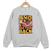Load image into Gallery viewer, Jesus Has Your Back, Funny Christian Shirt, Faith Sweatshirt, Religious Gift Idea