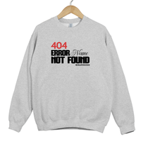 Load image into Gallery viewer, 404 Error Name Not Found Sweatshirt, Funny Christian Meme Crewneck, Revelation Bible Verse Shirt, Bold Faith Graphic Pullover