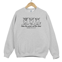 Load image into Gallery viewer, Follow The Word Not The Herd, Isaiah 8: 11-13, Worship Faith Jesus Shirt, Christian Cow Sweatshirt